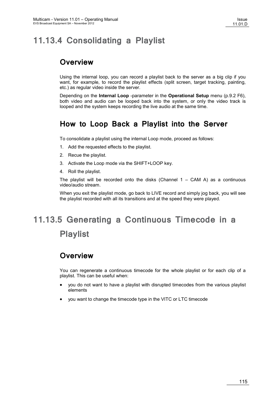 4 consolidating a playlist, Overview, How to loop back a playlist into the server | 5 generating a continuous timecode in a playlist, Consolidating a playlist, Generating a continuous timecode in a playlist | EVS XT3 MulticamLSM Version 11.01 - November 2012 Operation Manual User Manual | Page 125 / 209