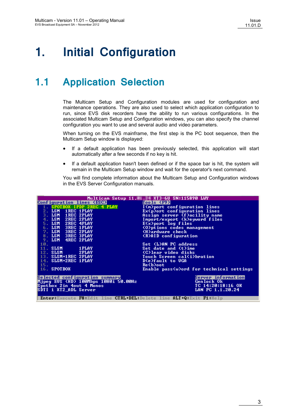 Initial configuration, 1 application selection, Nitial | Onfiguration | EVS XT3 MulticamLSM Version 11.01 - November 2012 Operation Manual User Manual | Page 13 / 209