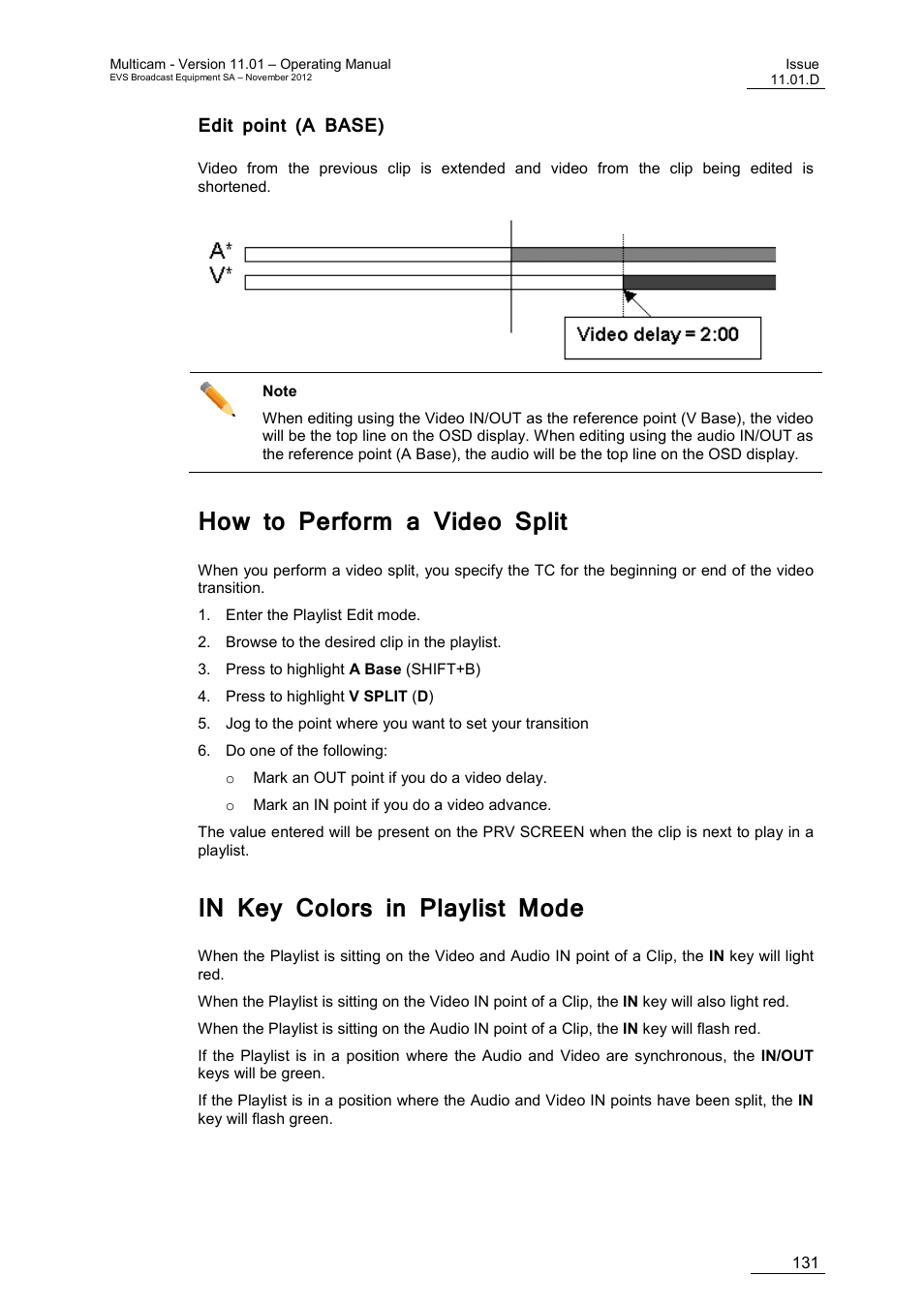 Edit point (a base), How to perform a video split, In key colors in playlist mode | EVS XT3 MulticamLSM Version 11.01 - November 2012 Operation Manual User Manual | Page 141 / 209