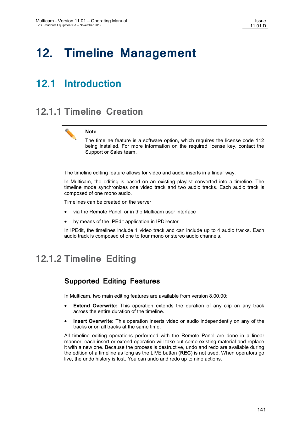 Timeline management, 1 introduction, 1 timeline creation | 2 timeline editing, Supported editing features, Imeline, Anagement, Timeline creation, Timeline editing | EVS XT3 MulticamLSM Version 11.01 - November 2012 Operation Manual User Manual | Page 151 / 209