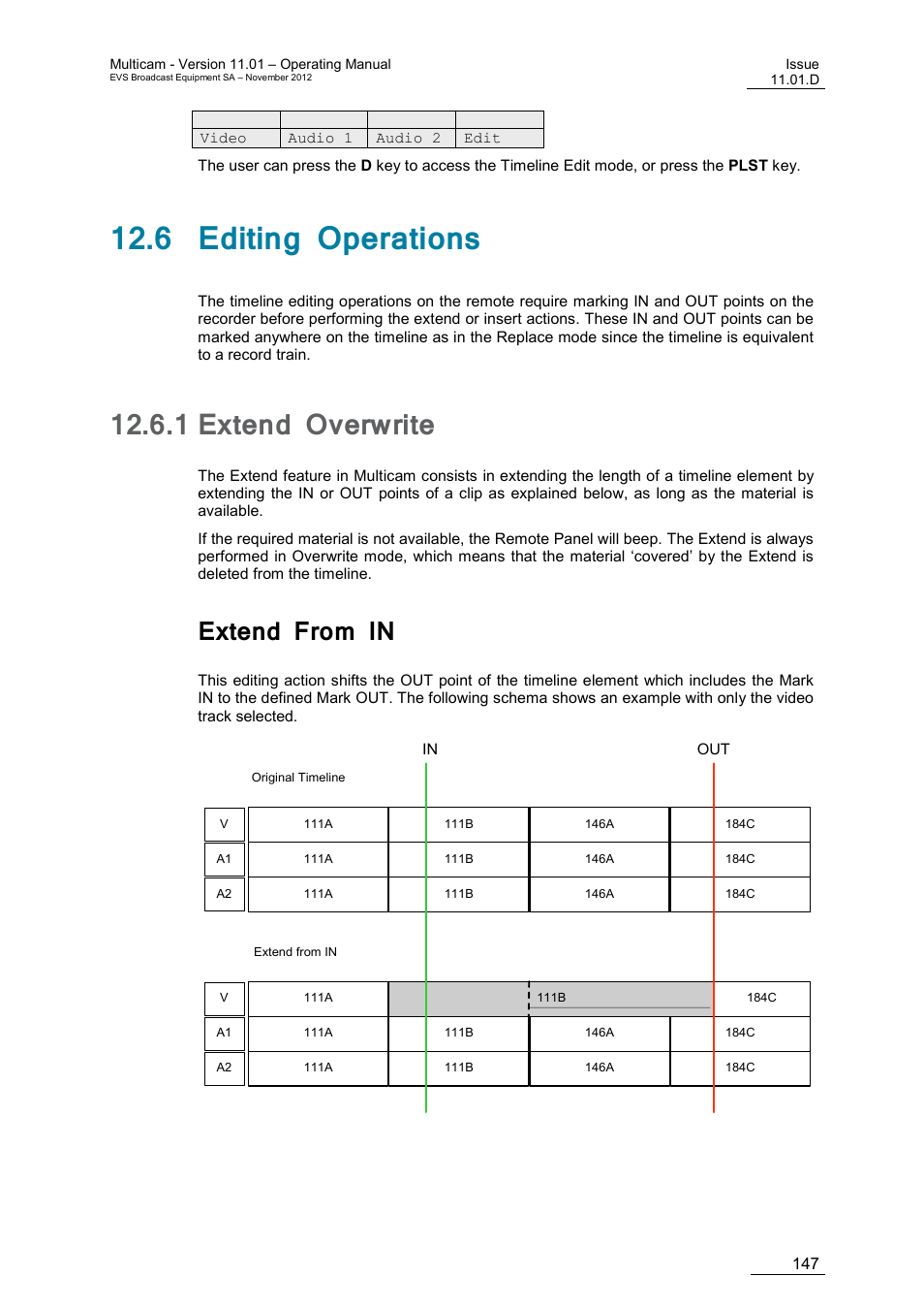 6 editing operations, 1 extend overwrite, Extend from in | Extend overwrite | EVS XT3 MulticamLSM Version 11.01 - November 2012 Operation Manual User Manual | Page 157 / 209