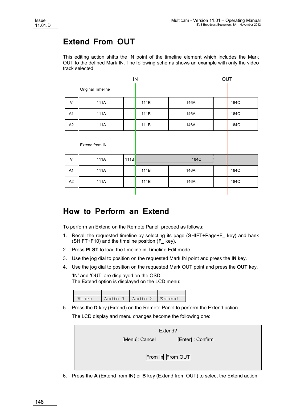 Extend from out, How to perform an extend | EVS XT3 MulticamLSM Version 11.01 - November 2012 Operation Manual User Manual | Page 158 / 209