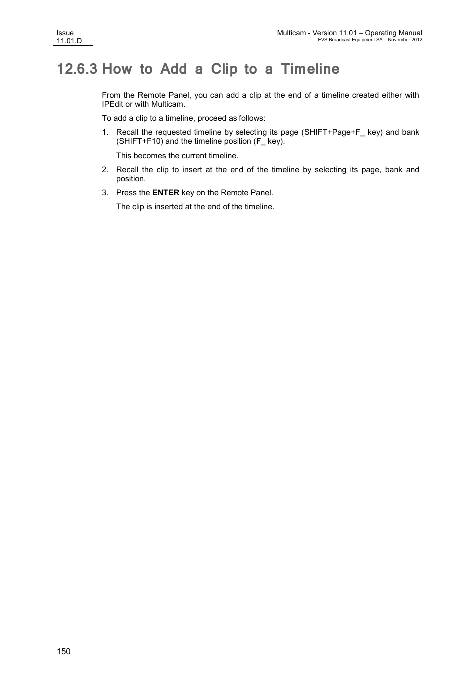 3 how to add a clip to a timeline, How to add a clip to a timeline | EVS XT3 MulticamLSM Version 11.01 - November 2012 Operation Manual User Manual | Page 160 / 209