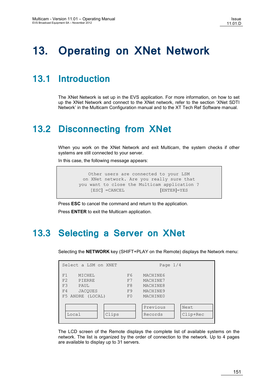 Operating on xnet network, 1 introduction, 2 disconnecting from xnet | 3 selecting a server on xnet, Perating on, Etwork | EVS XT3 MulticamLSM Version 11.01 - November 2012 Operation Manual User Manual | Page 161 / 209