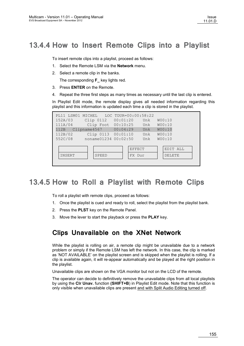 4 how to insert remote clips into a playlist, 5 how to roll a playlist with remote clips, Clips unavailable on the xnet network | How to insert remote clips into a playlist, How to roll a playlist with remote clips | EVS XT3 MulticamLSM Version 11.01 - November 2012 Operation Manual User Manual | Page 165 / 209