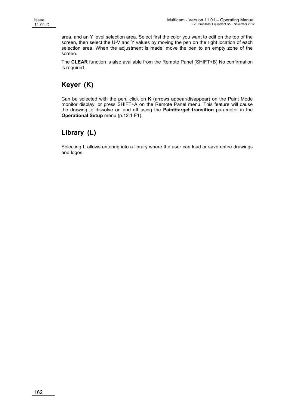 Keyer (k), Library (l) | EVS XT3 MulticamLSM Version 11.01 - November 2012 Operation Manual User Manual | Page 172 / 209