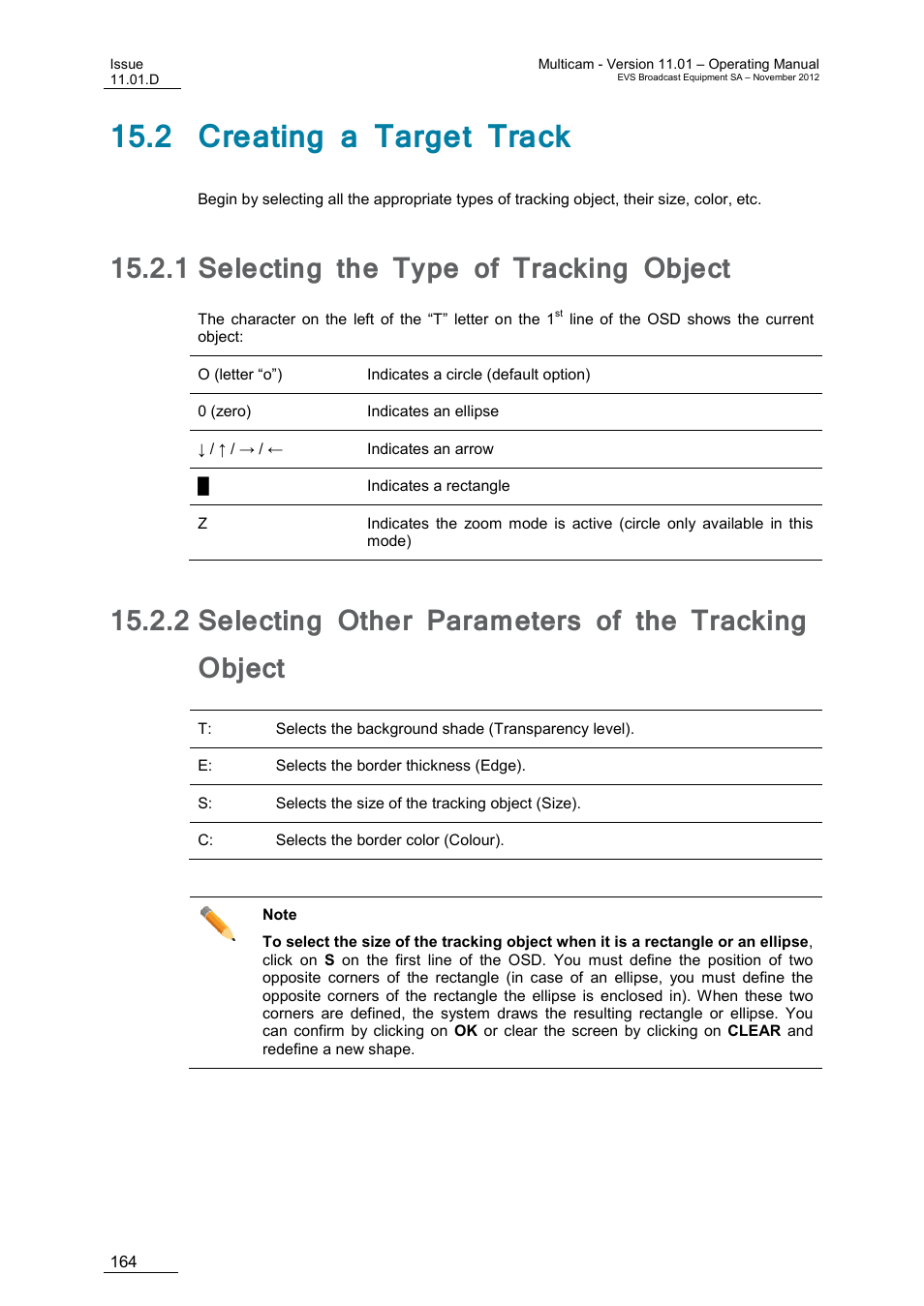 2 creating a target track, 1 selecting the type of tracking object, Selecting the type of tracking object | Selecting other parameters of the tracking object | EVS XT3 MulticamLSM Version 11.01 - November 2012 Operation Manual User Manual | Page 174 / 209