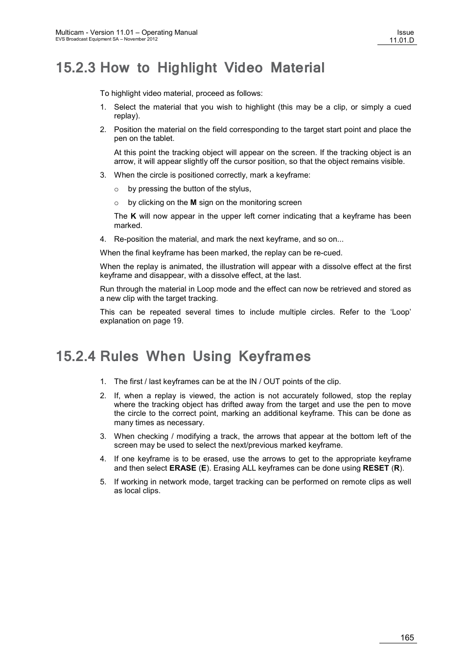 3 how to highlight video material, 4 rules when using keyframes, How to highlight video material | Rules when using keyframes | EVS XT3 MulticamLSM Version 11.01 - November 2012 Operation Manual User Manual | Page 175 / 209