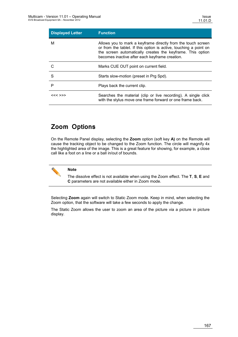 Zoom options | EVS XT3 MulticamLSM Version 11.01 - November 2012 Operation Manual User Manual | Page 177 / 209