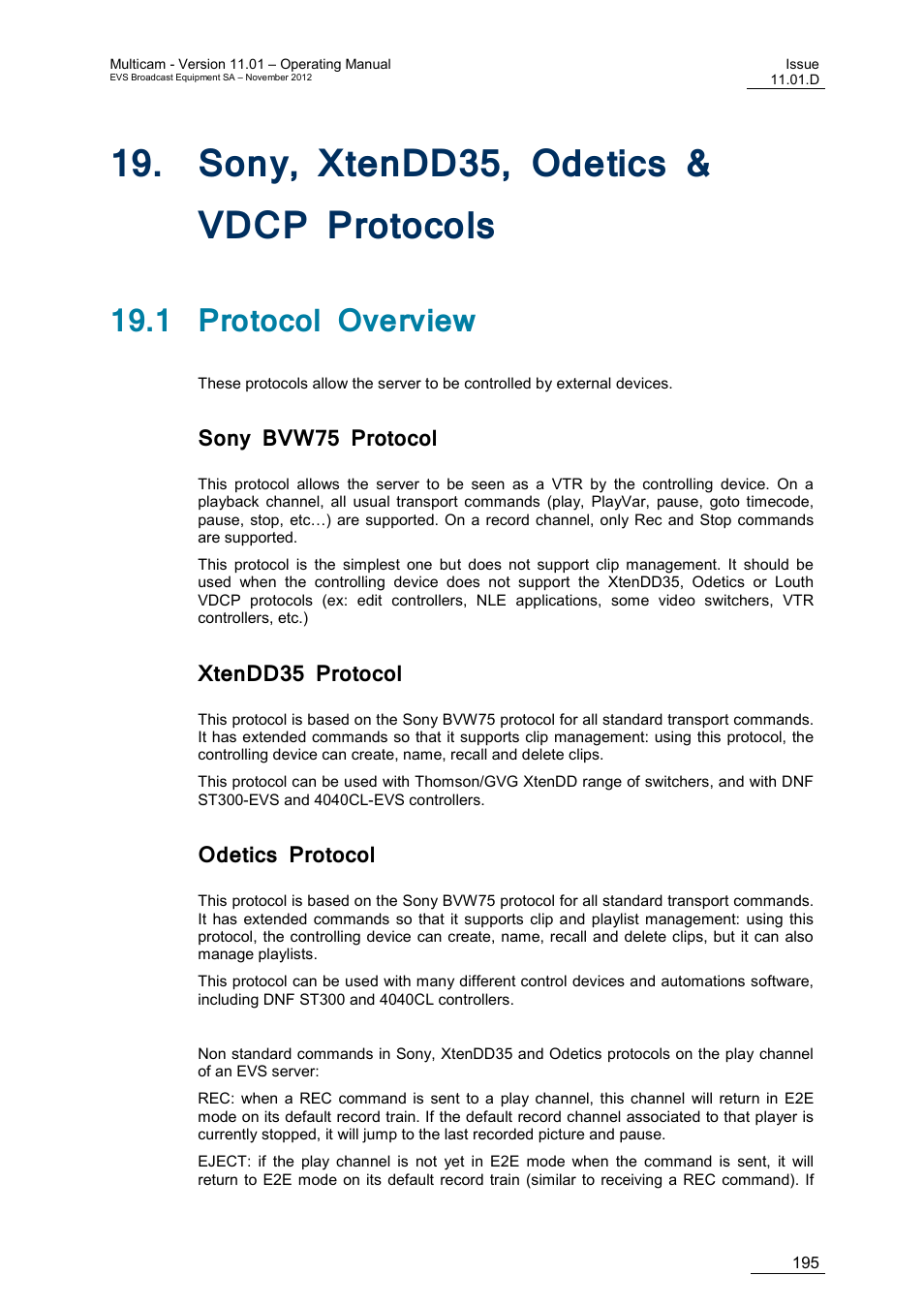 Sony, xtendd35, odetics & vdcp protocols, 1 protocol overview, Sony bvw75 protocol | Xtendd35 protocol, Odetics protocol, Dd35, Detics, Vdcp, Rotocols | EVS XT3 MulticamLSM Version 11.01 - November 2012 Operation Manual User Manual | Page 205 / 209