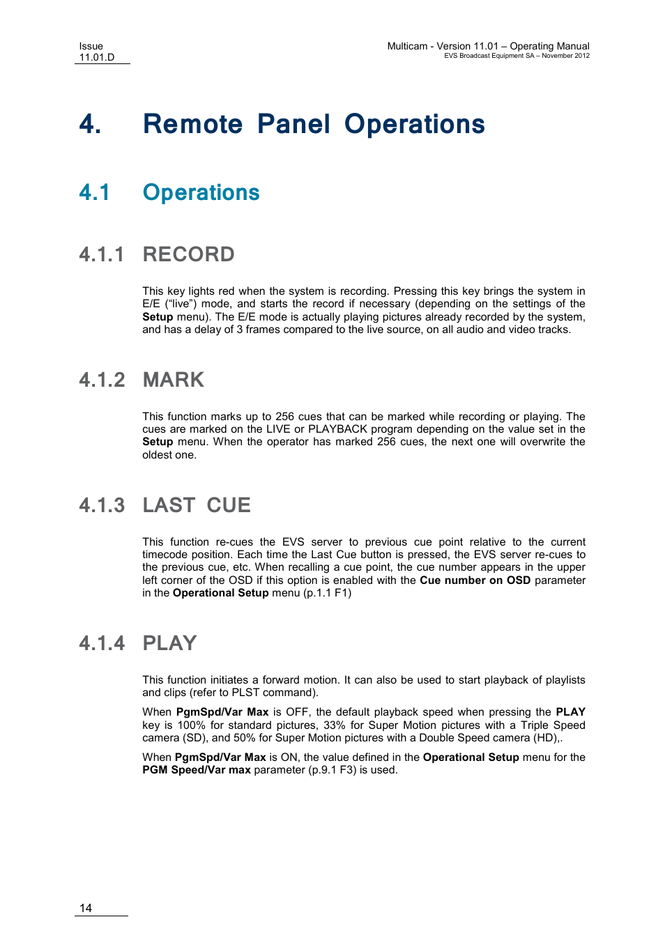 Remote panel operations, 1 operations, 1 record | 2 mark, 3 last cue, 4 play, Emote, Anel, Perations, Record | EVS XT3 MulticamLSM Version 11.01 - November 2012 Operation Manual User Manual | Page 24 / 209