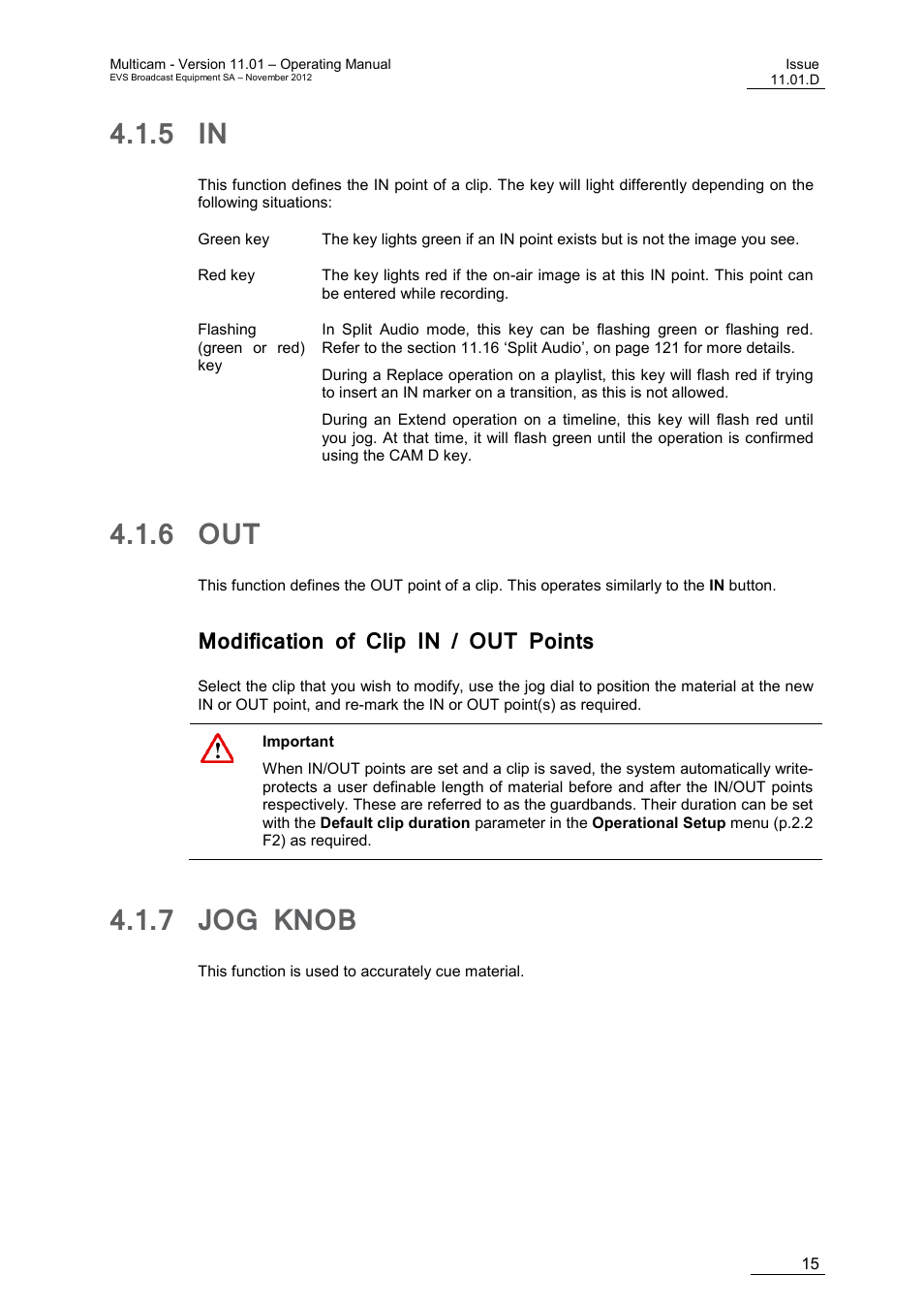 5 in, 6 out, Modification of clip in / out points | 7 jog knob, Jog knob | EVS XT3 MulticamLSM Version 11.01 - November 2012 Operation Manual User Manual | Page 25 / 209