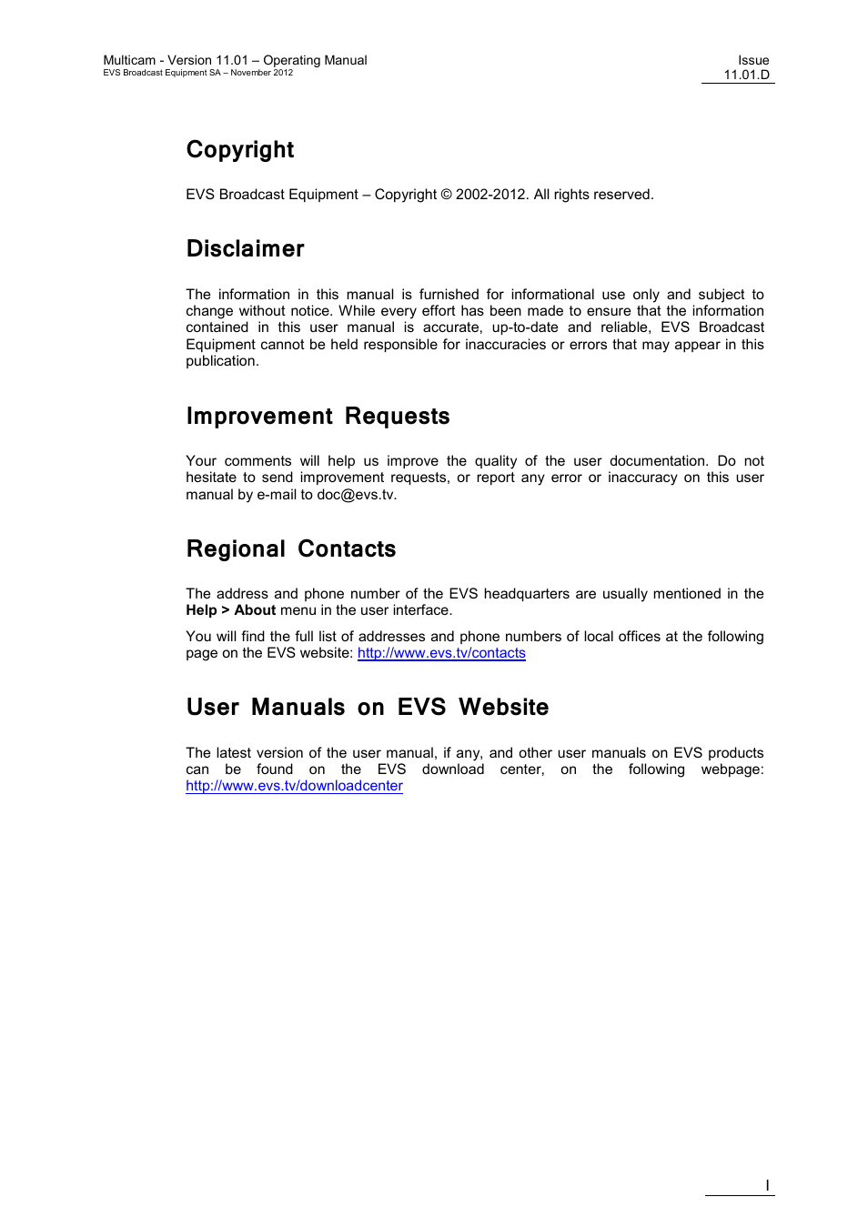 Copyright, Disclaimer, Improvement requests | Regional contacts, User manuals on evs website | EVS XT3 MulticamLSM Version 11.01 - November 2012 Operation Manual User Manual | Page 3 / 209