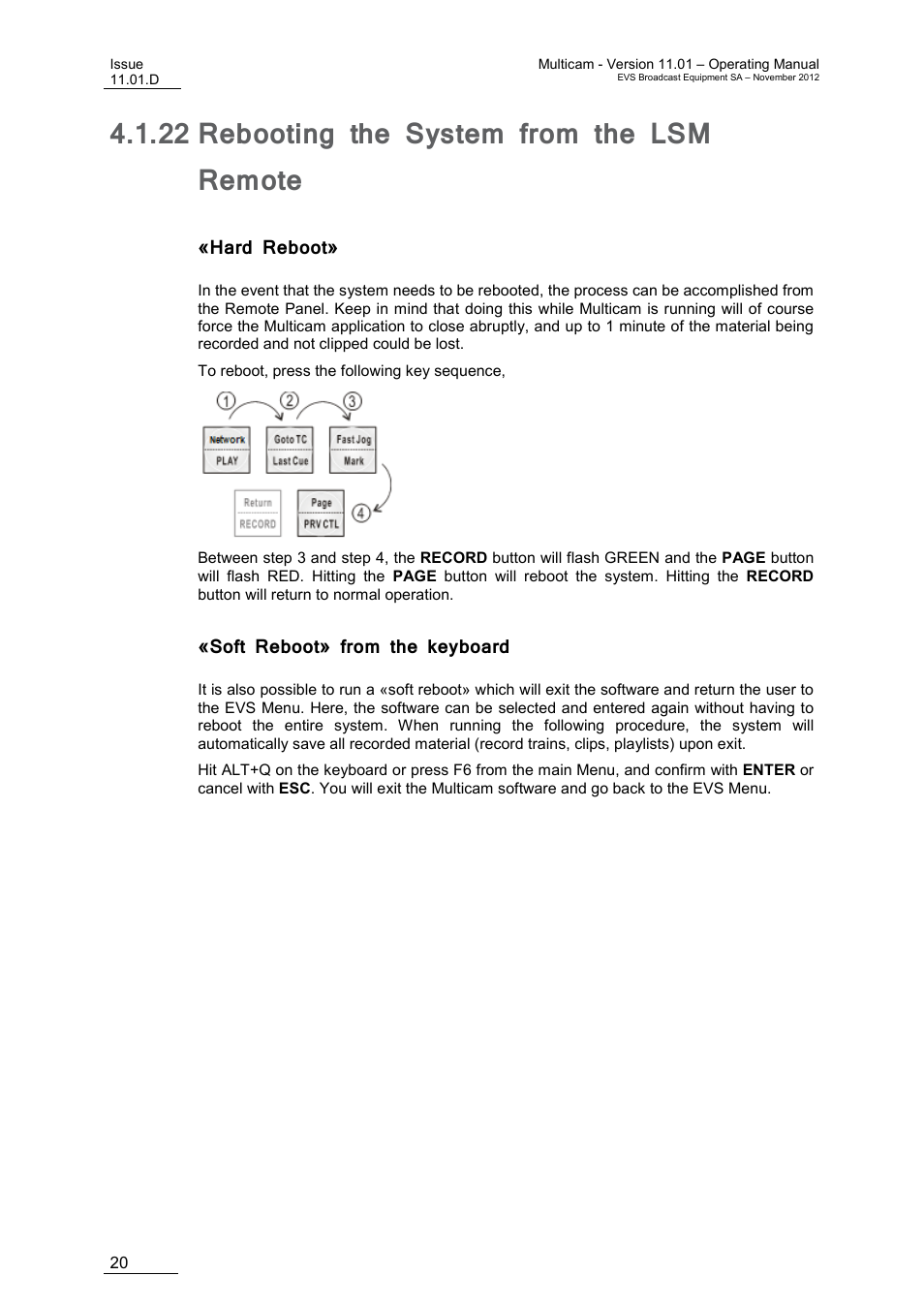 22 rebooting the system from the lsm remote, Hard reboot, Soft reboot» from the keyboard | Rebooting the system from the lsm remote | EVS XT3 MulticamLSM Version 11.01 - November 2012 Operation Manual User Manual | Page 30 / 209