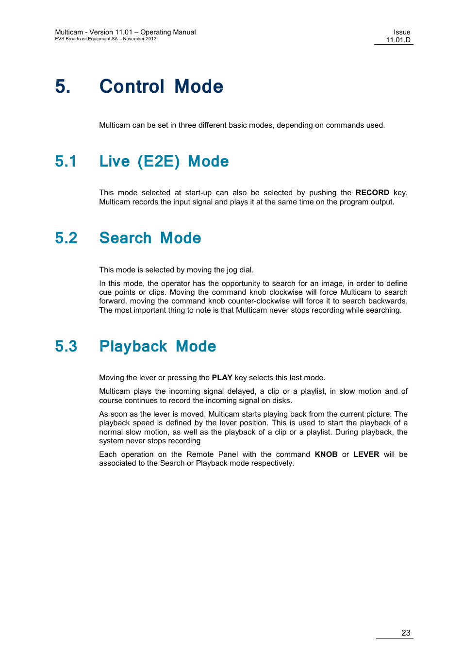Control mode, 1 live (e2e) mode, 2 search mode | 3 playback mode, Ontrol | EVS XT3 MulticamLSM Version 11.01 - November 2012 Operation Manual User Manual | Page 33 / 209