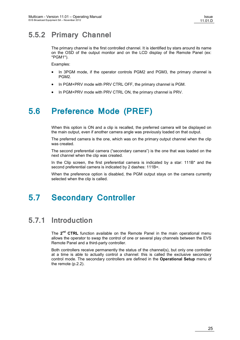 2 primary channel, 6 preference mode (pref), 7 secondary controller | 1 introduction, Primary channel, Introduction | EVS XT3 MulticamLSM Version 11.01 - November 2012 Operation Manual User Manual | Page 35 / 209