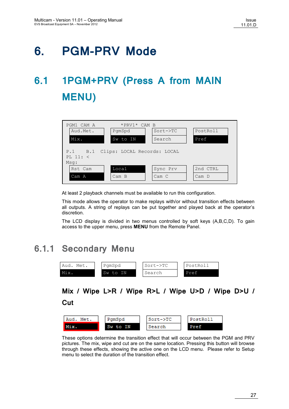 Pgm-prv mode, 1 1pgm+prv (press a from main menu), 1 secondary menu | Pgm-prv, Secondary menu | EVS XT3 MulticamLSM Version 11.01 - November 2012 Operation Manual User Manual | Page 37 / 209