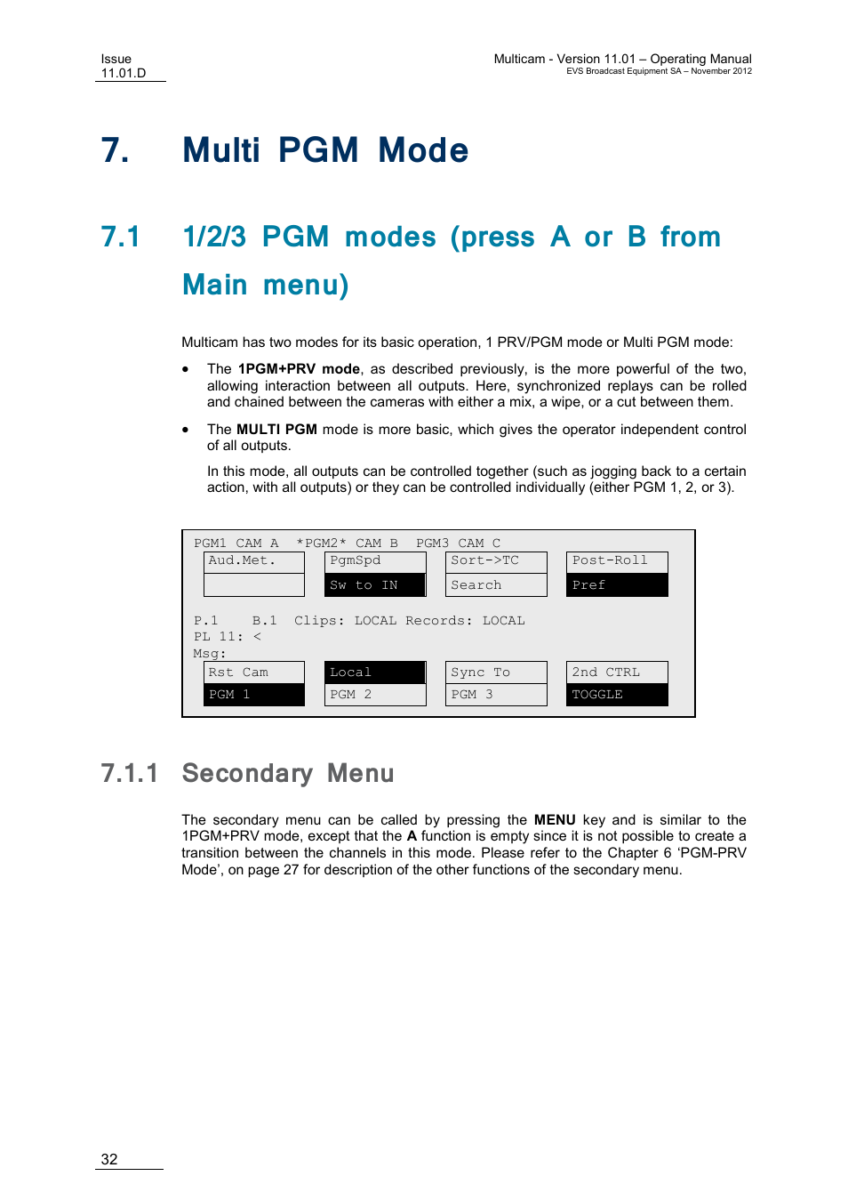 Multi pgm mode, 1 1/2/3 pgm modes (press a or b from main menu), 1 secondary menu | Ulti, Secondary menu | EVS XT3 MulticamLSM Version 11.01 - November 2012 Operation Manual User Manual | Page 42 / 209