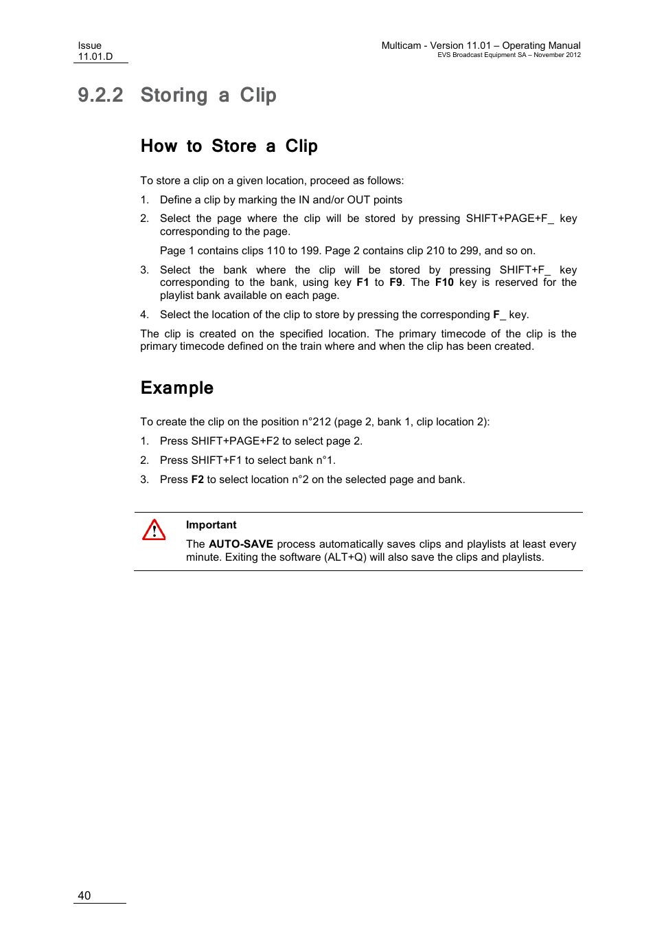 2 storing a clip, How to store a clip, Example | Storing a clip | EVS XT3 MulticamLSM Version 11.01 - November 2012 Operation Manual User Manual | Page 50 / 209