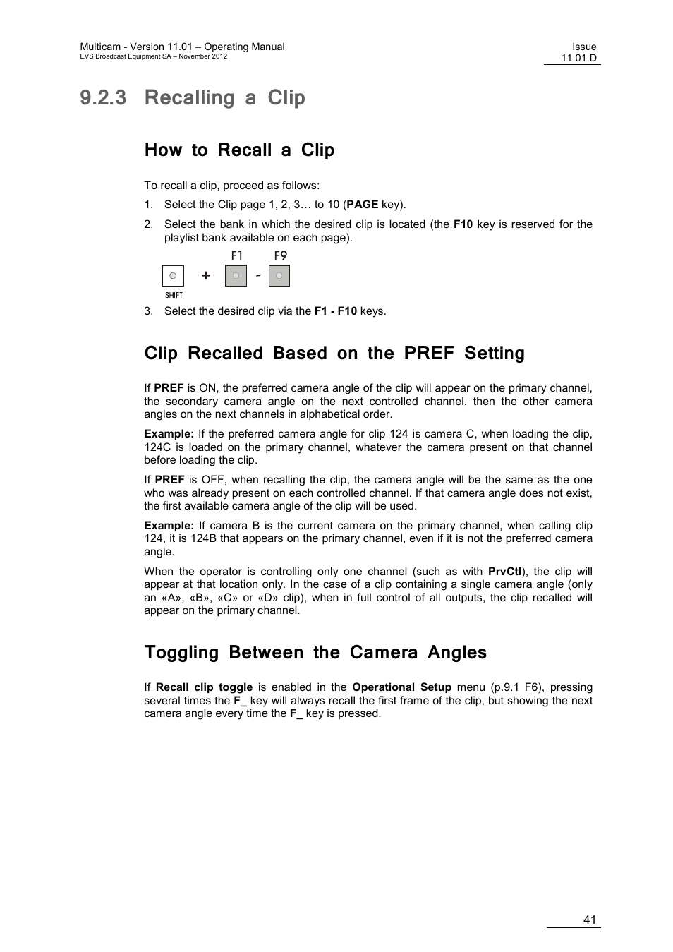3 recalling a clip, How to recall a clip, Clip recalled based on the pref setting | Toggling between the camera angles, Recalling a clip | EVS XT3 MulticamLSM Version 11.01 - November 2012 Operation Manual User Manual | Page 51 / 209