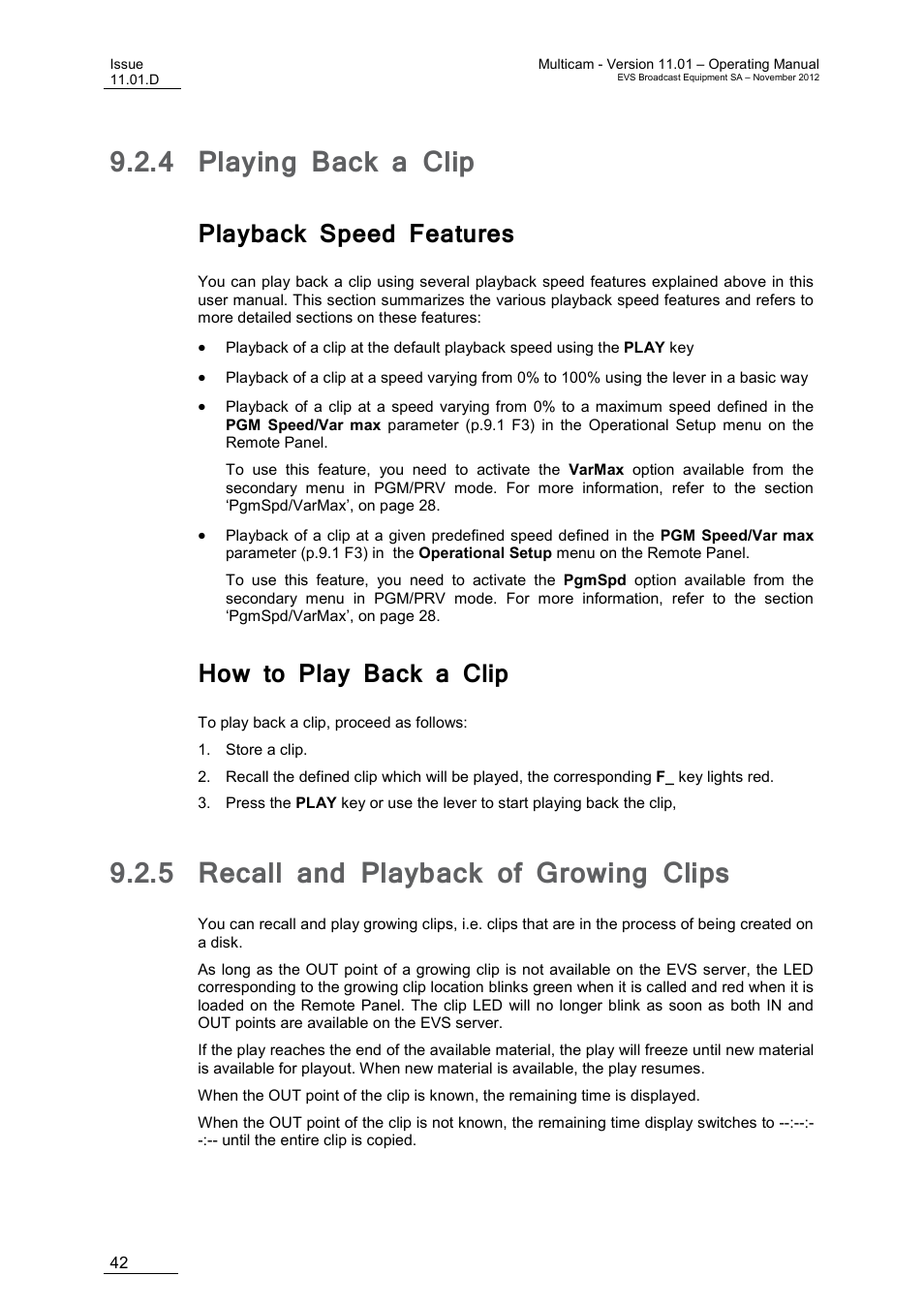 4 playing back a clip, Playback speed features, How to play back a clip | 5 recall and playback of growing clips, Playing back a clip, Recall and playback of growing clips | EVS XT3 MulticamLSM Version 11.01 - November 2012 Operation Manual User Manual | Page 52 / 209