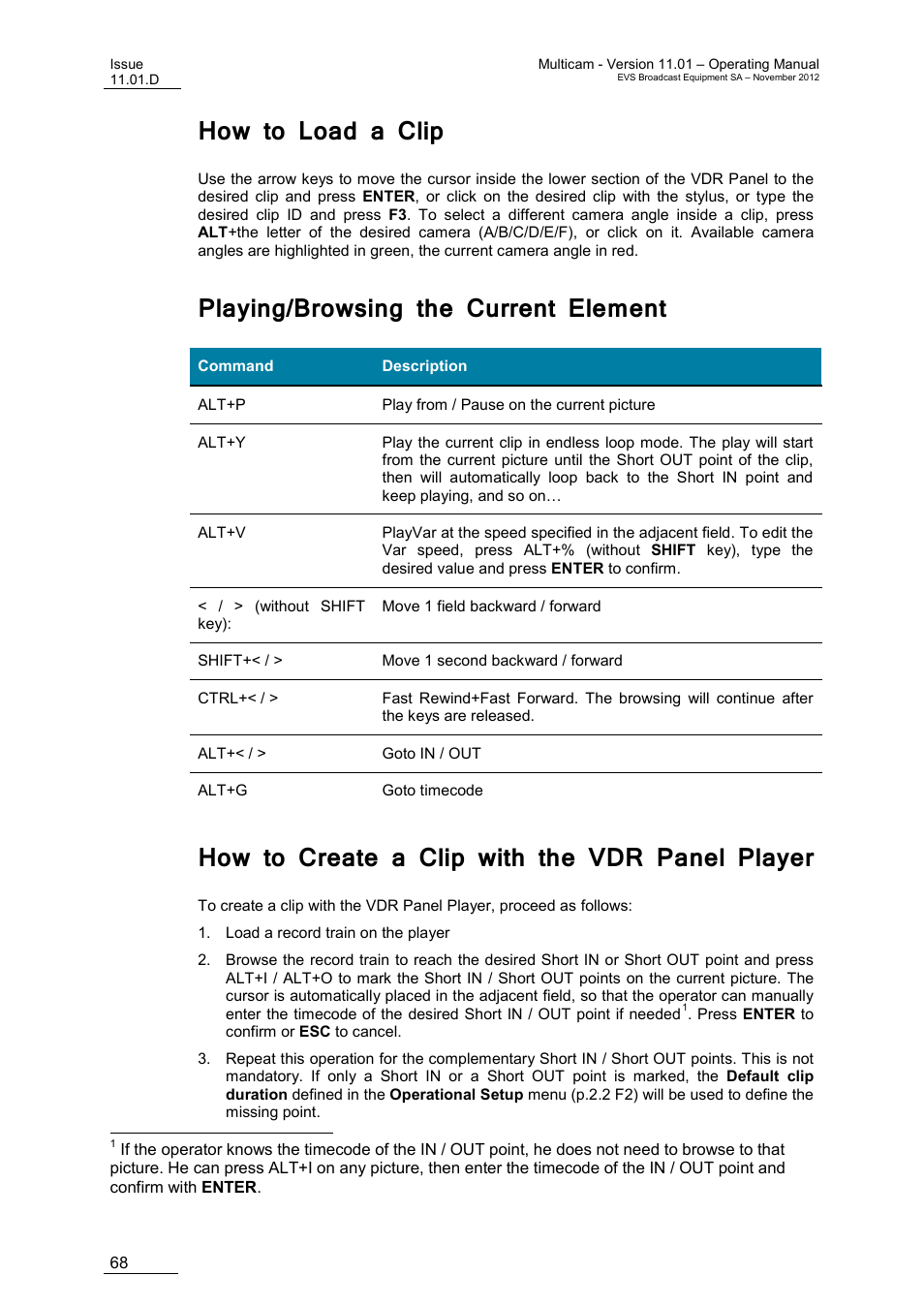 How to load a clip, Playing/browsing the current element, How to create a clip with the vdr panel player | EVS XT3 MulticamLSM Version 11.01 - November 2012 Operation Manual User Manual | Page 78 / 209