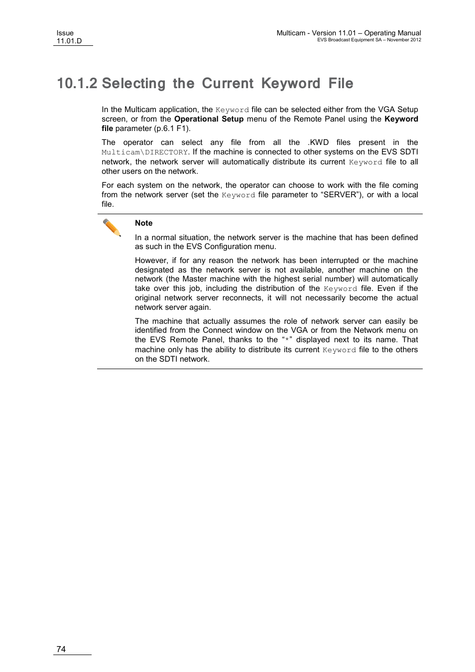 2 selecting the current keyword file, Selecting the current keyword file | EVS XT3 MulticamLSM Version 11.01 - November 2012 Operation Manual User Manual | Page 84 / 209
