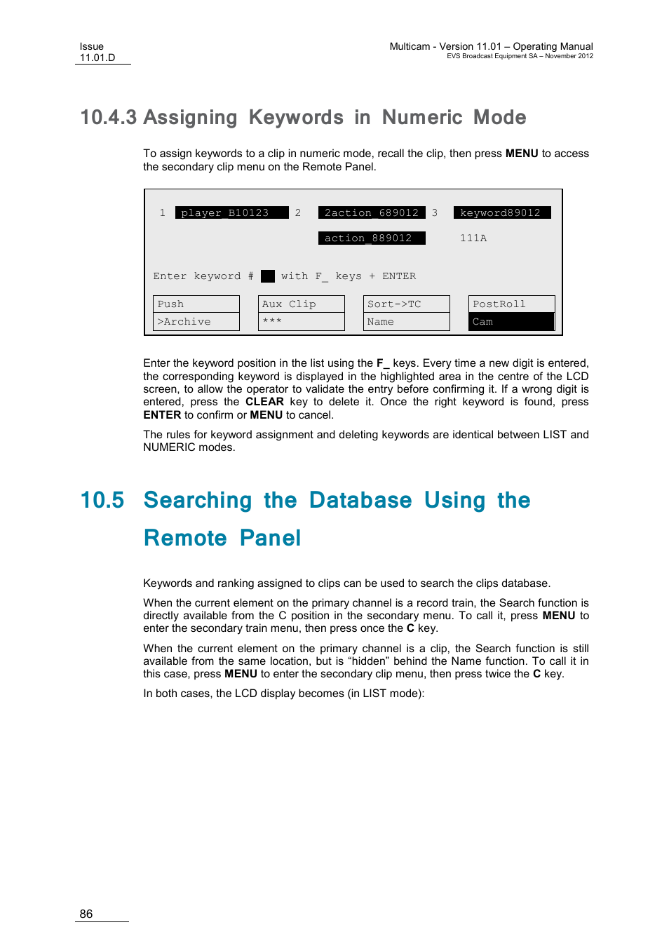 3 assigning keywords in numeric mode, 5 searching the database using the remote panel, Assigning keywords in numeric mode | EVS XT3 MulticamLSM Version 11.01 - November 2012 Operation Manual User Manual | Page 96 / 209