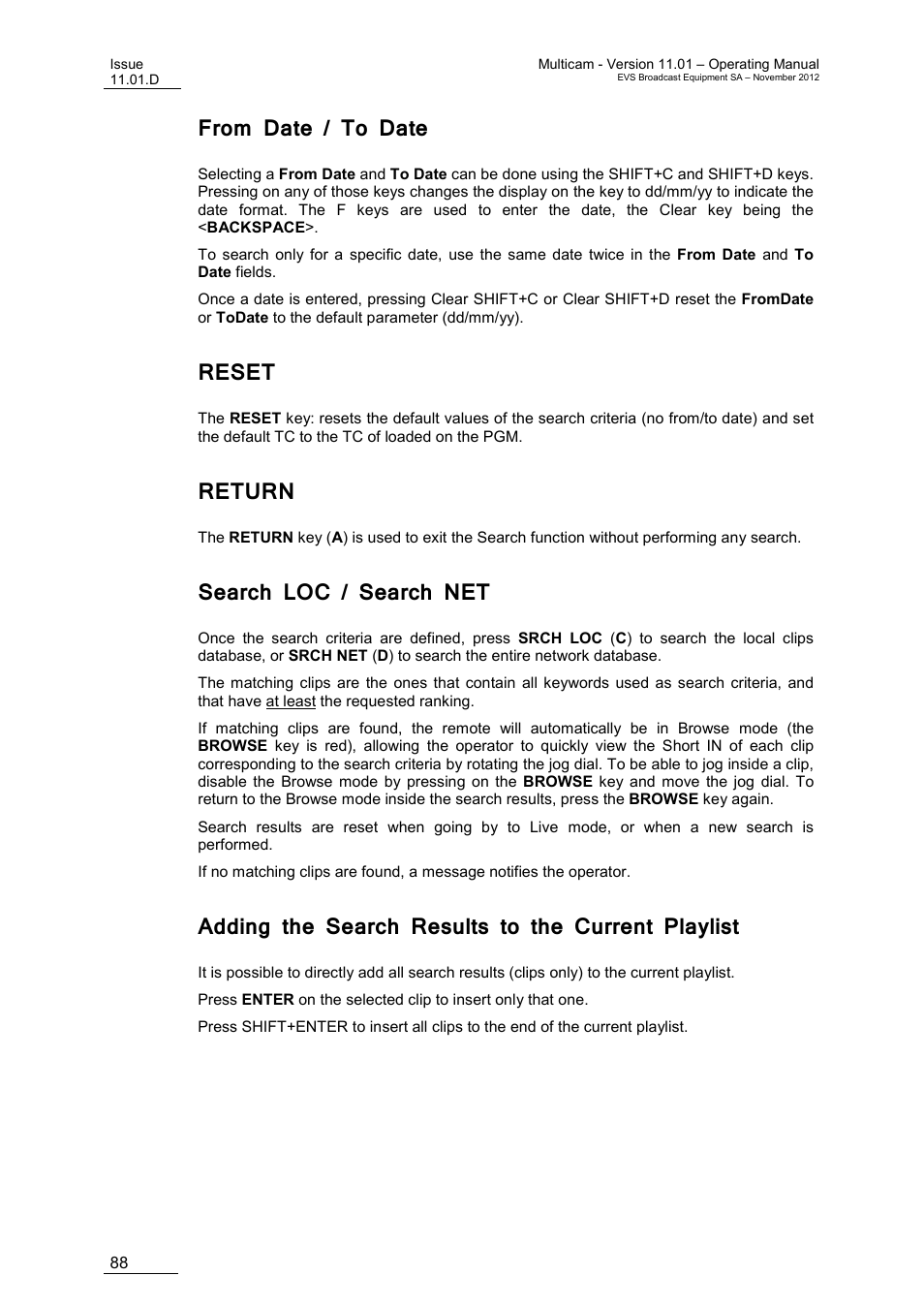 From date / to date, Reset, Return | Search loc / search net, Adding the search results to the current playlist | EVS XT3 MulticamLSM Version 11.01 - November 2012 Operation Manual User Manual | Page 98 / 209