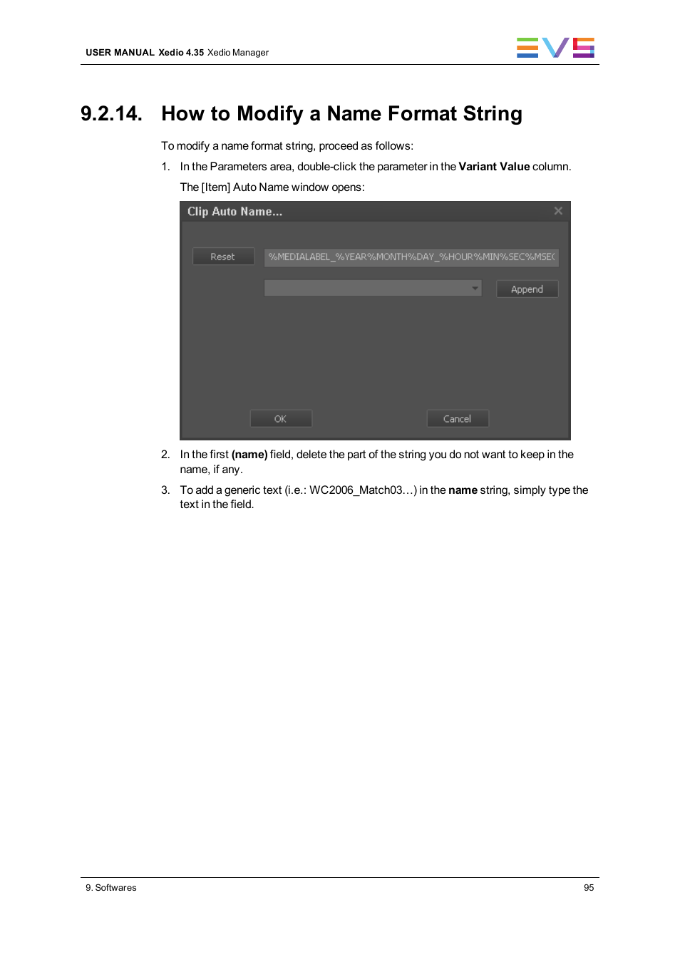 How to modify a name format string | EVS XEDIO Manager Version 4.35 - August 2013 User Manual User Manual | Page 105 / 142