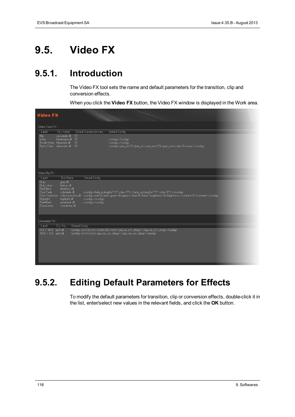 Video fx, Introduction, Editing default parameters for effects | EVS XEDIO Manager Version 4.35 - August 2013 User Manual User Manual | Page 126 / 142