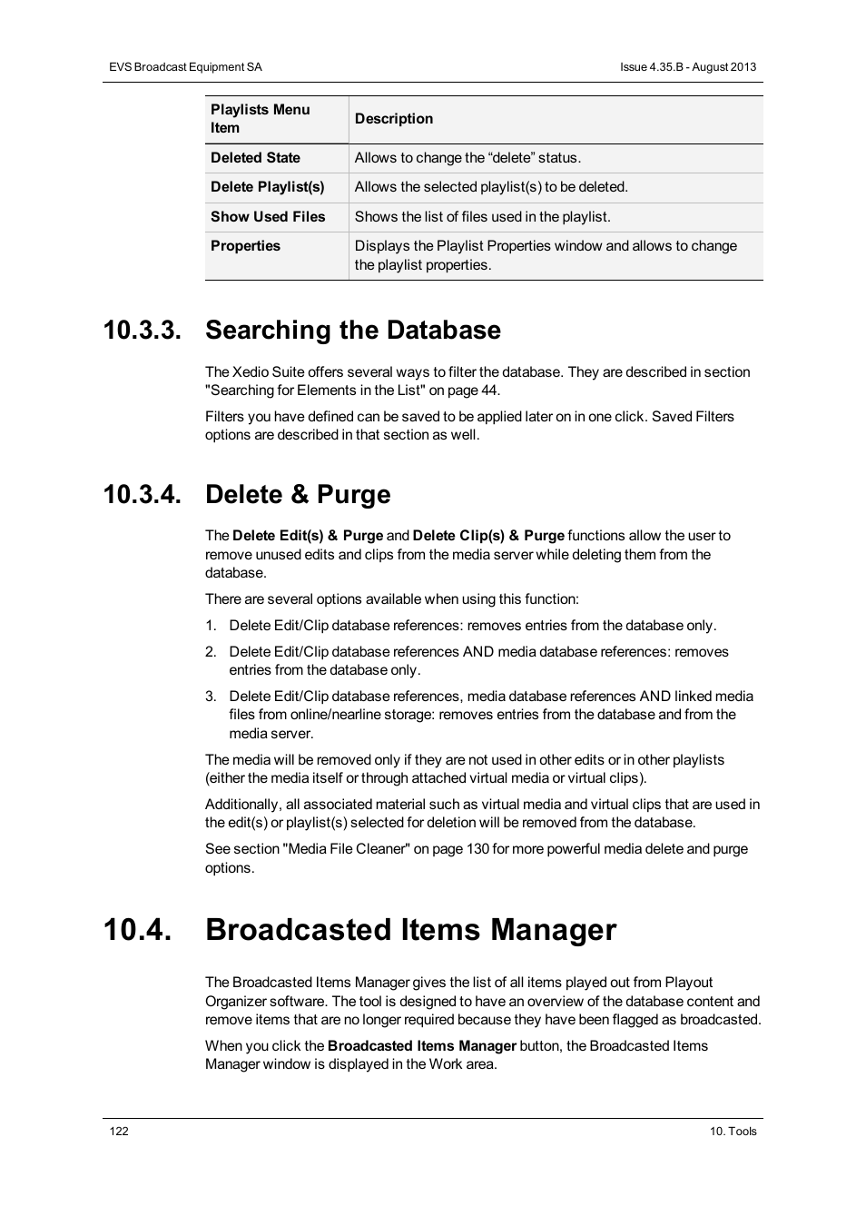 Searching the database, Delete & purge, Broadcasted items manager | EVS XEDIO Manager Version 4.35 - August 2013 User Manual User Manual | Page 132 / 142