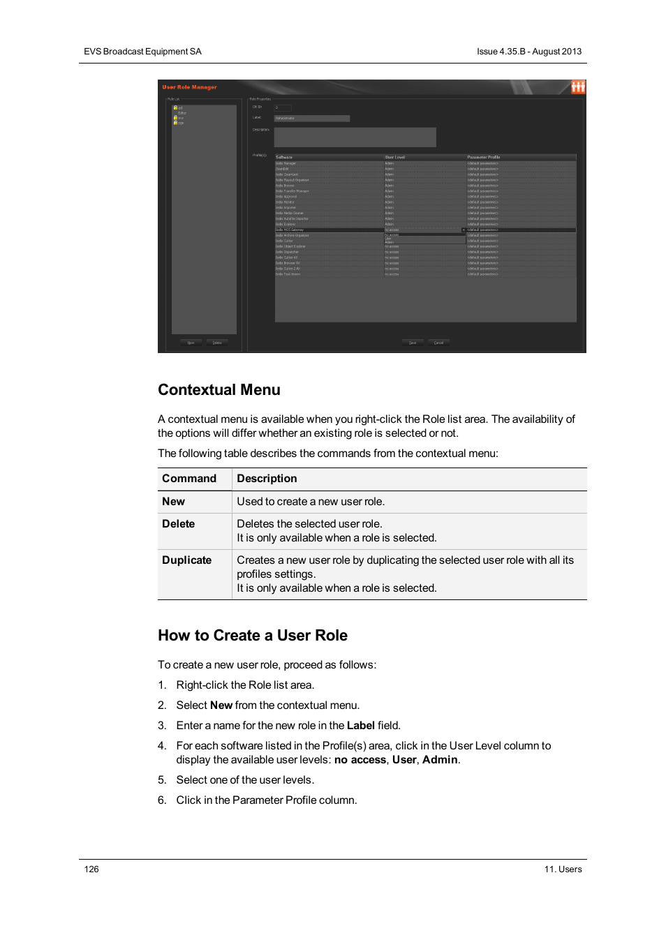Contextual menu, How to create a user role | EVS XEDIO Manager Version 4.35 - August 2013 User Manual User Manual | Page 136 / 142