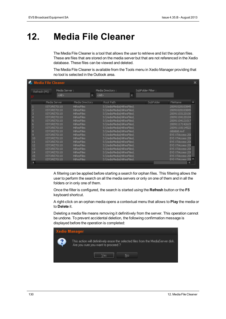 Media file cleaner | EVS XEDIO Manager Version 4.35 - August 2013 User Manual User Manual | Page 140 / 142