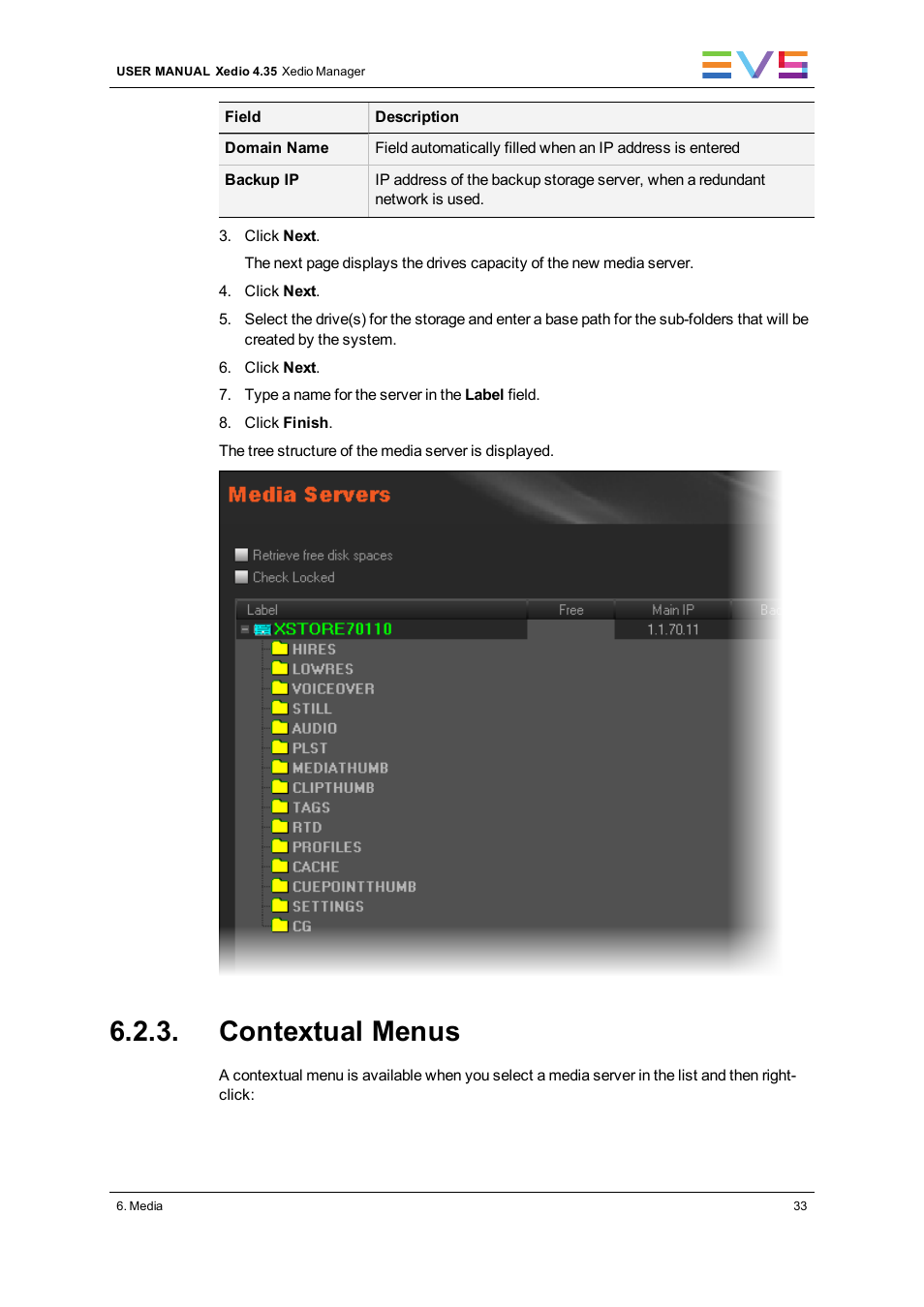 Contextual menus | EVS XEDIO Manager Version 4.35 - August 2013 User Manual User Manual | Page 43 / 142