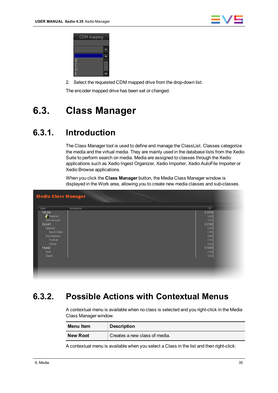 Class manager, Introduction, Possible actions with contextual menus | EVS XEDIO Manager Version 4.35 - August 2013 User Manual User Manual | Page 45 / 142