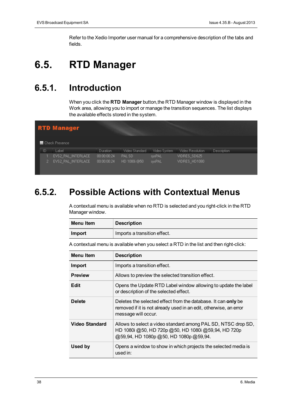 Rtd manager, Introduction, Possible actions with contextual menus | EVS XEDIO Manager Version 4.35 - August 2013 User Manual User Manual | Page 48 / 142