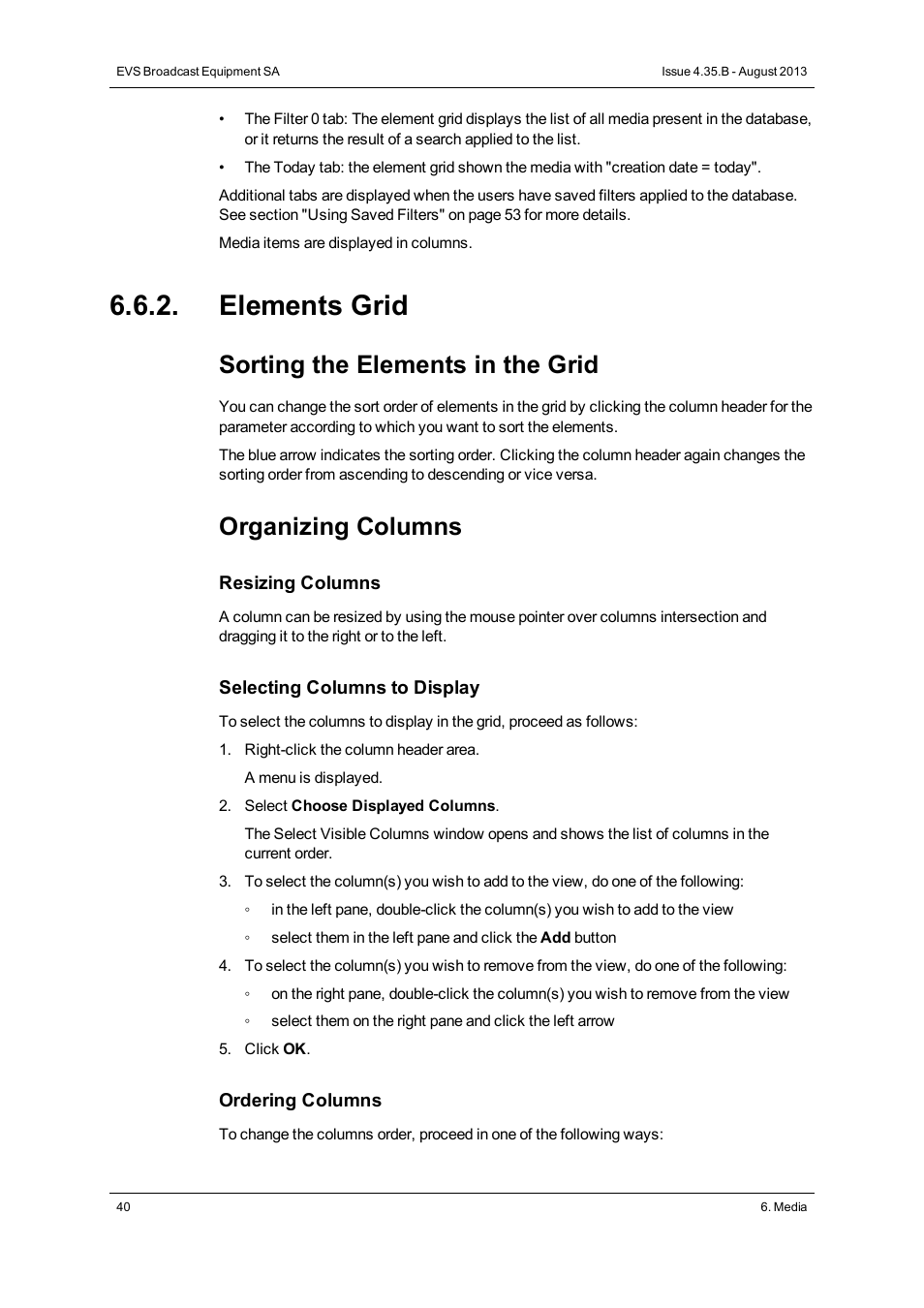 Elements grid, Sorting the elements in the grid, Organizing columns | EVS XEDIO Manager Version 4.35 - August 2013 User Manual User Manual | Page 50 / 142