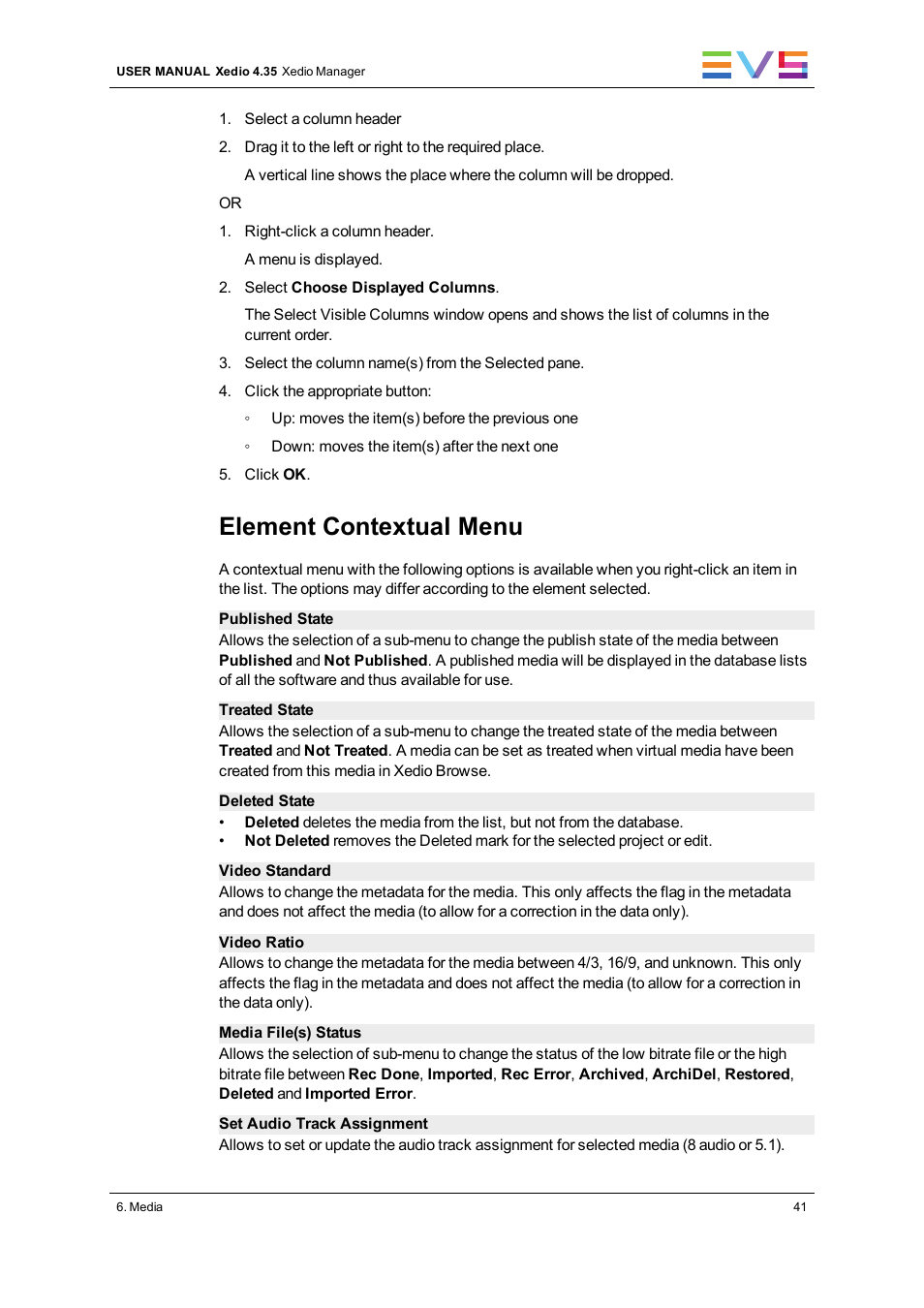 Element contextual menu | EVS XEDIO Manager Version 4.35 - August 2013 User Manual User Manual | Page 51 / 142