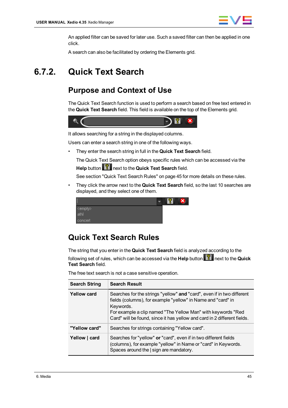 Quick text search, Purpose and context of use, Quick text search rules | EVS XEDIO Manager Version 4.35 - August 2013 User Manual User Manual | Page 55 / 142