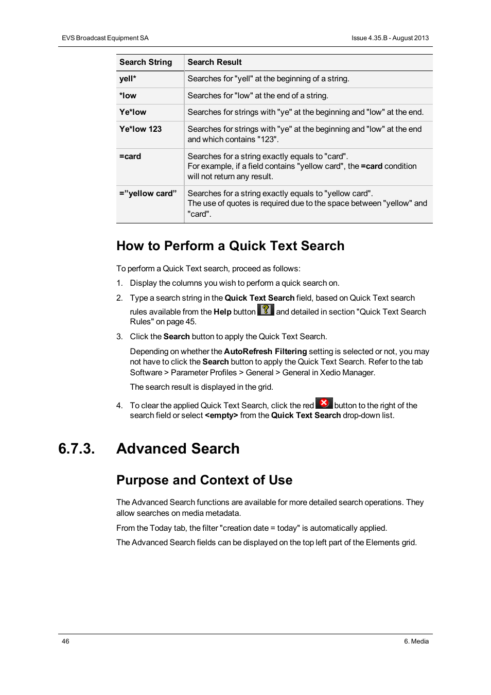 Advanced search, How to perform a quick text search, Purpose and context of use | EVS XEDIO Manager Version 4.35 - August 2013 User Manual User Manual | Page 56 / 142