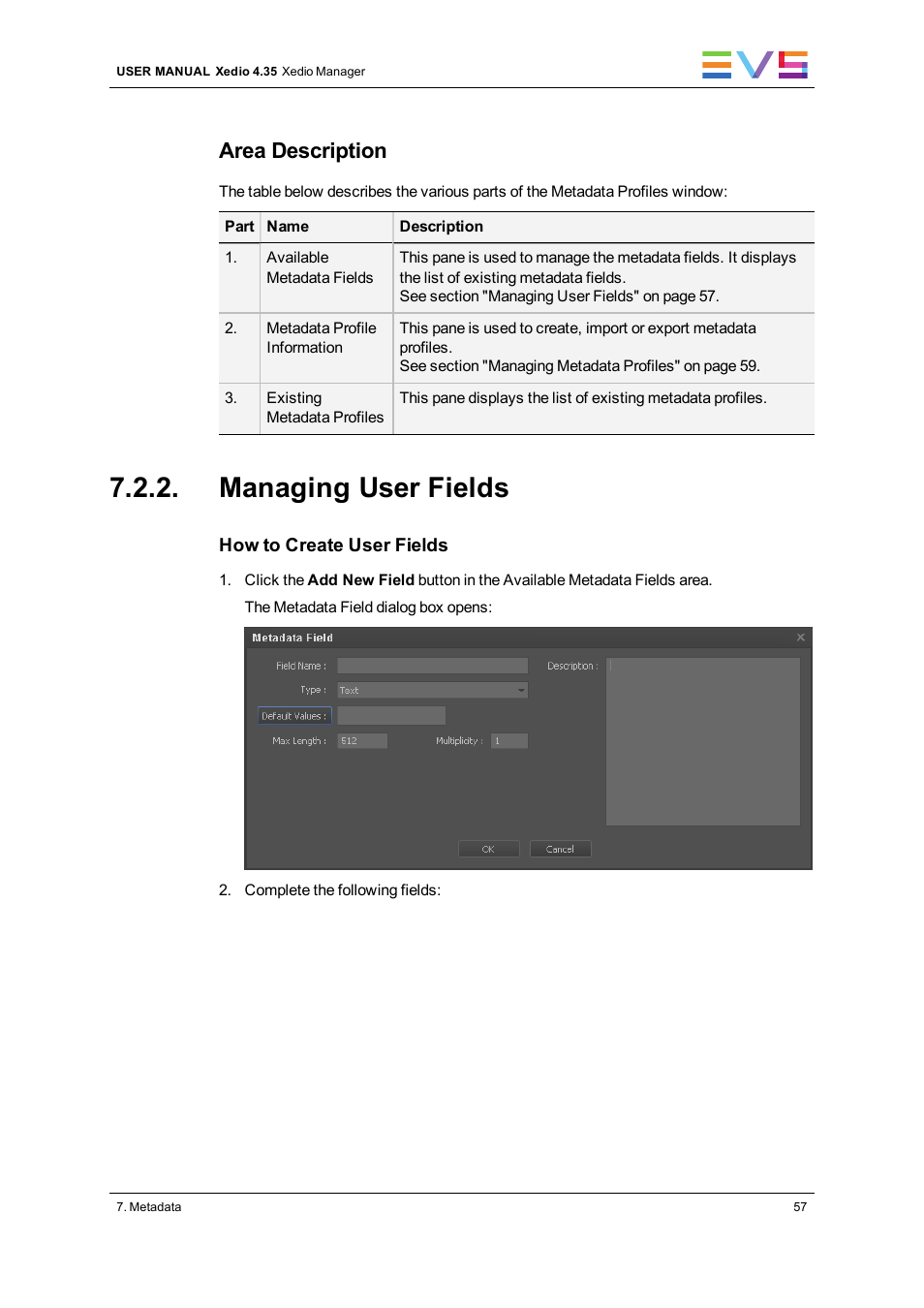 Managing user fields, Area description | EVS XEDIO Manager Version 4.35 - August 2013 User Manual User Manual | Page 67 / 142