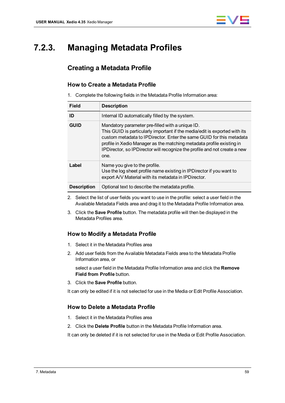 Managing metadata profiles, Creating a metadata profile | EVS XEDIO Manager Version 4.35 - August 2013 User Manual User Manual | Page 69 / 142