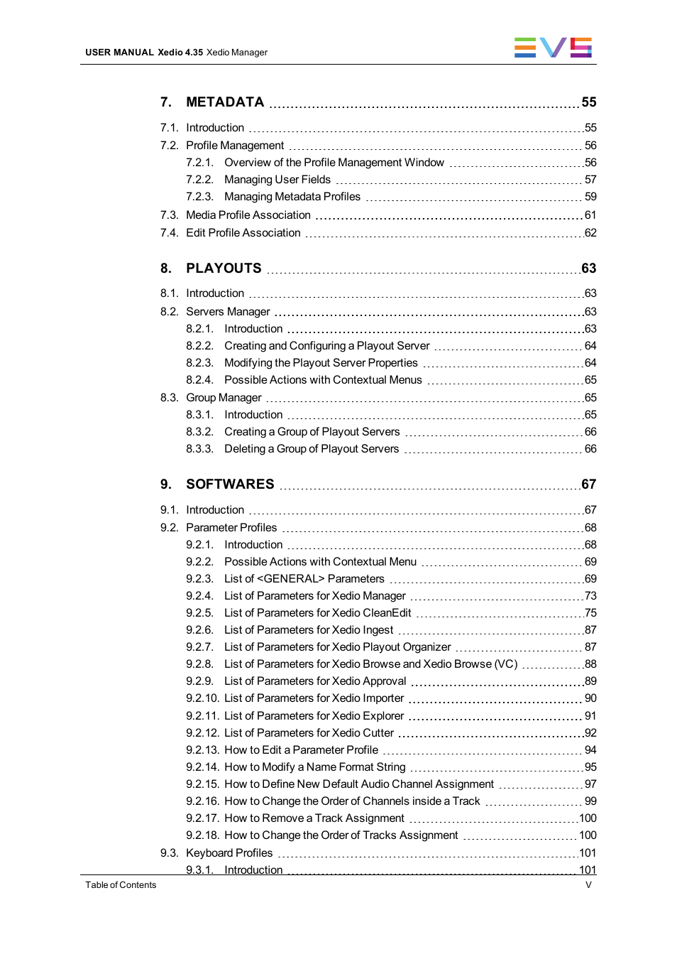 EVS XEDIO Manager Version 4.35 - August 2013 User Manual User Manual | Page 7 / 142