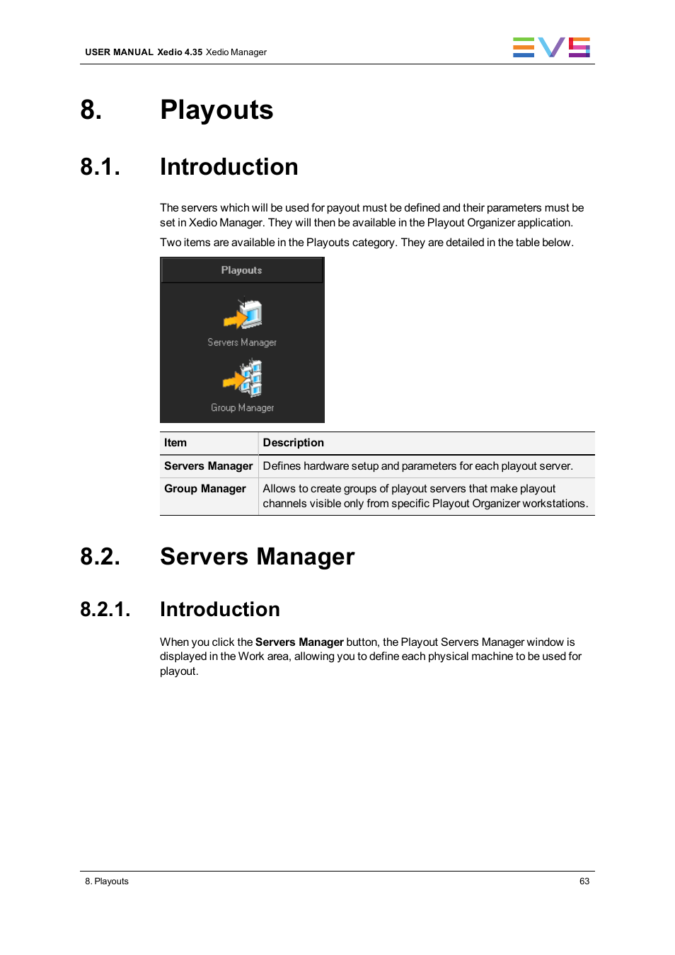 Playouts, Introduction, Servers manager | EVS XEDIO Manager Version 4.35 - August 2013 User Manual User Manual | Page 73 / 142
