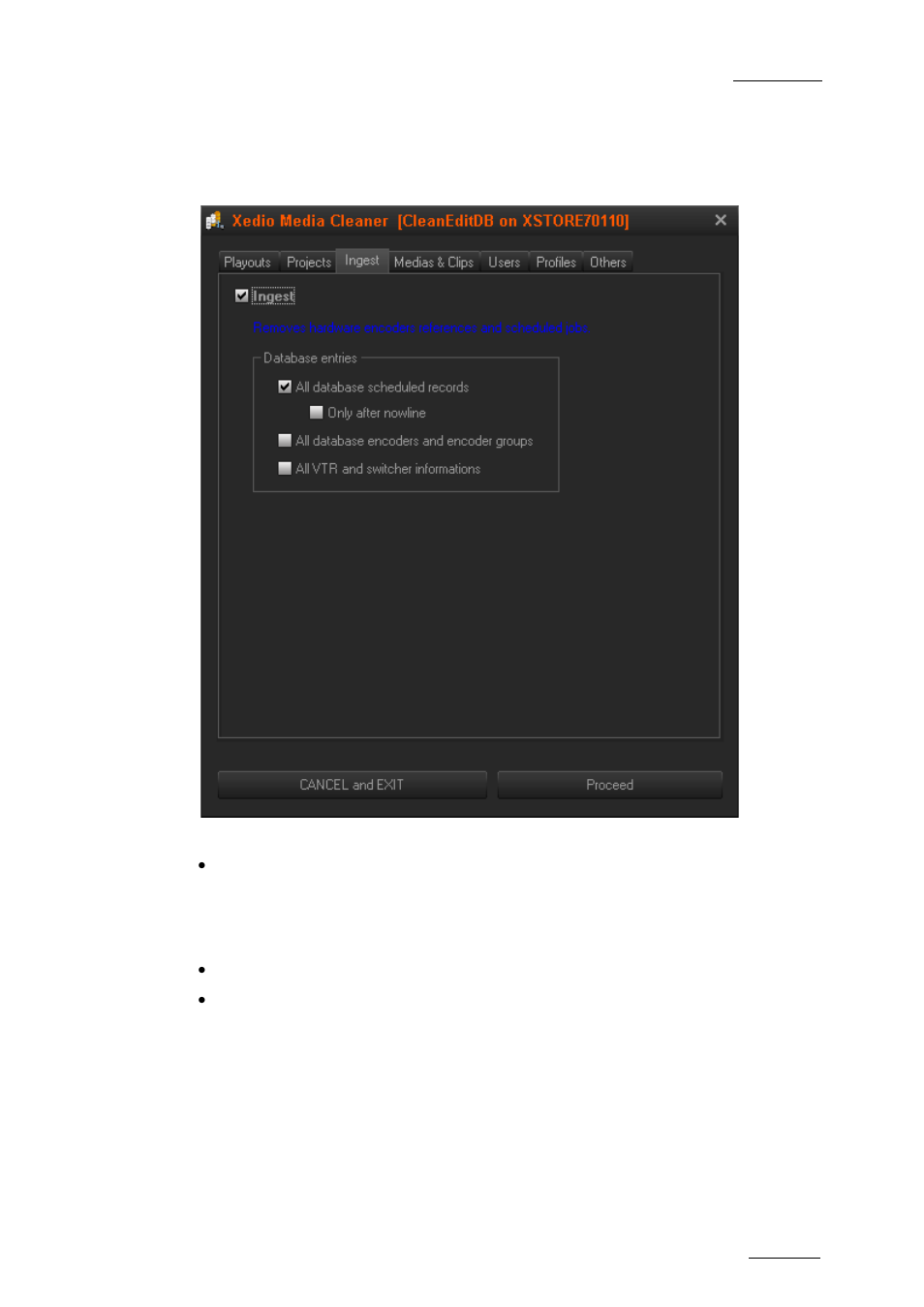 3 ingest, Ingest | EVS XEDIO Media Cleaner Version 4.2 - June 2012 User Manual User Manual | Page 11 / 18