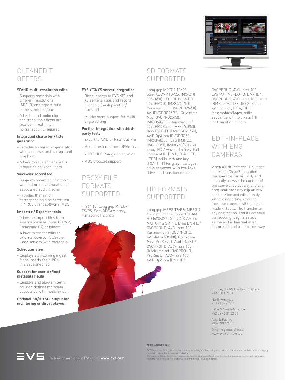 Cleanedit offers, Proxy file formats supported, Hd formats supported | Edit-in-place with eng cameras, Sd formats supported | EVS XEDIO-CleanEdit User Manual | Page 2 / 2