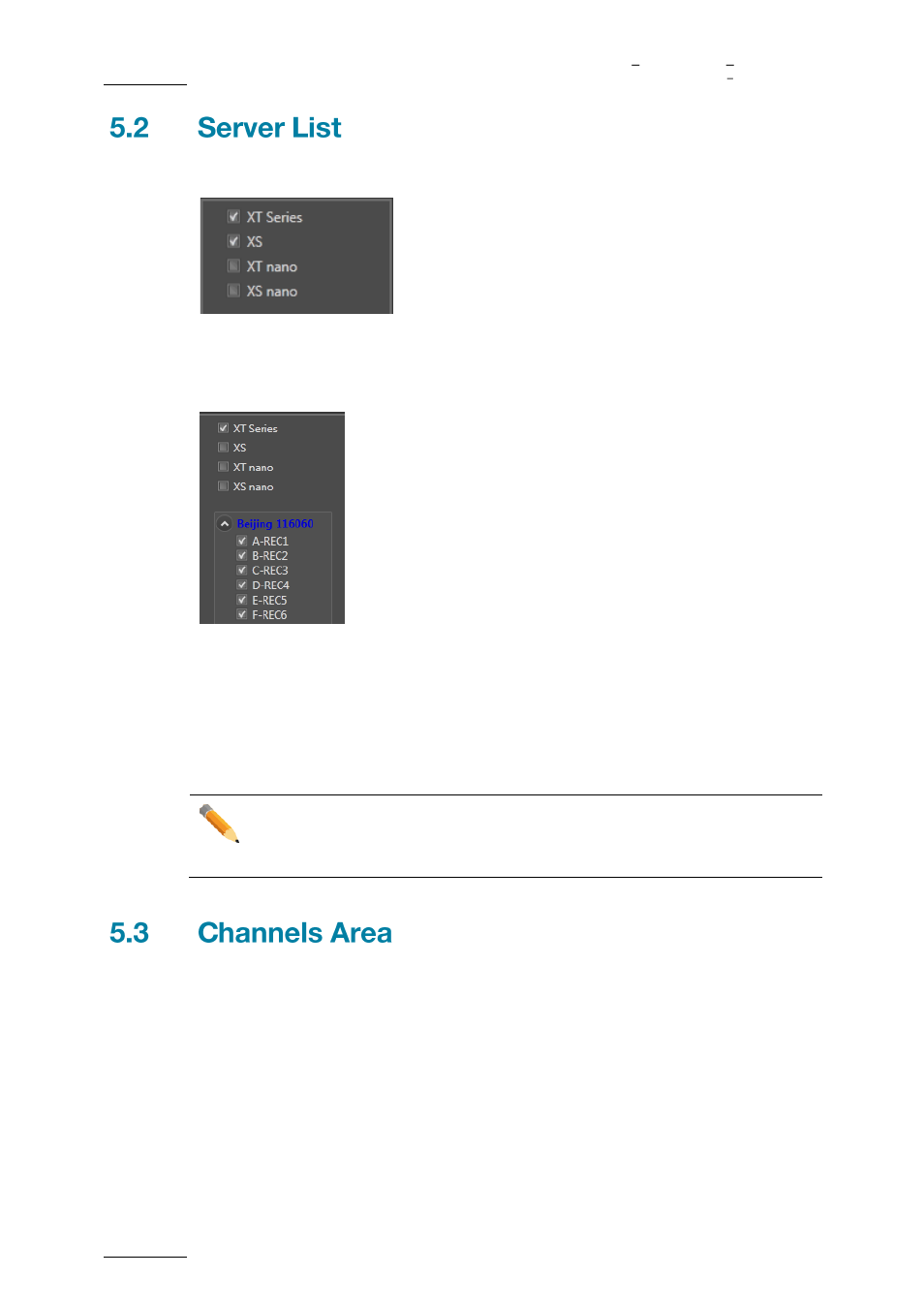 Channels area | EVS XFLY Streamer Version 1.03 - September 2013 User Manual User Manual | Page 14 / 26