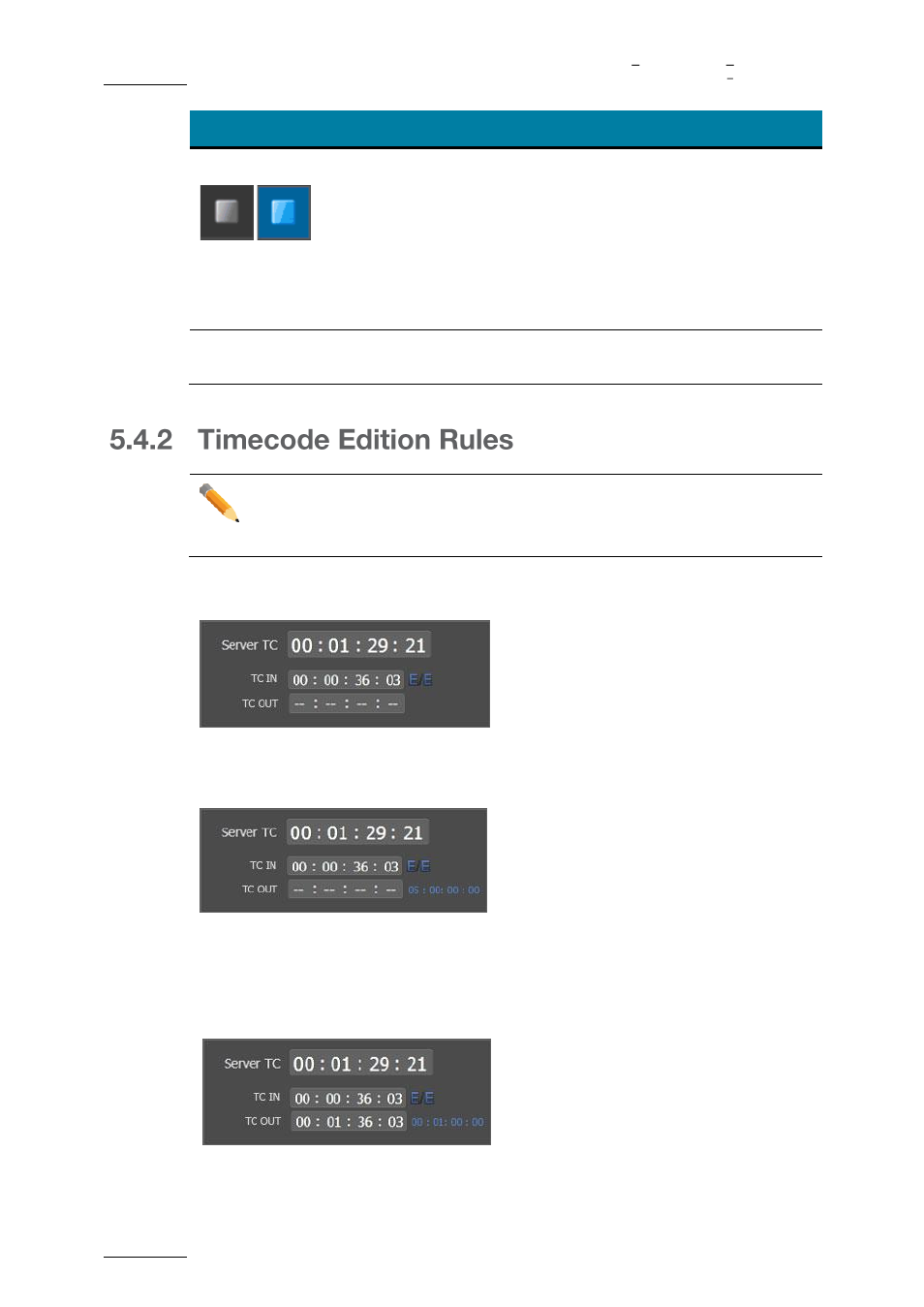 Timecode edition rules | EVS XFLY Streamer Version 1.03 - September 2013 User Manual User Manual | Page 16 / 26