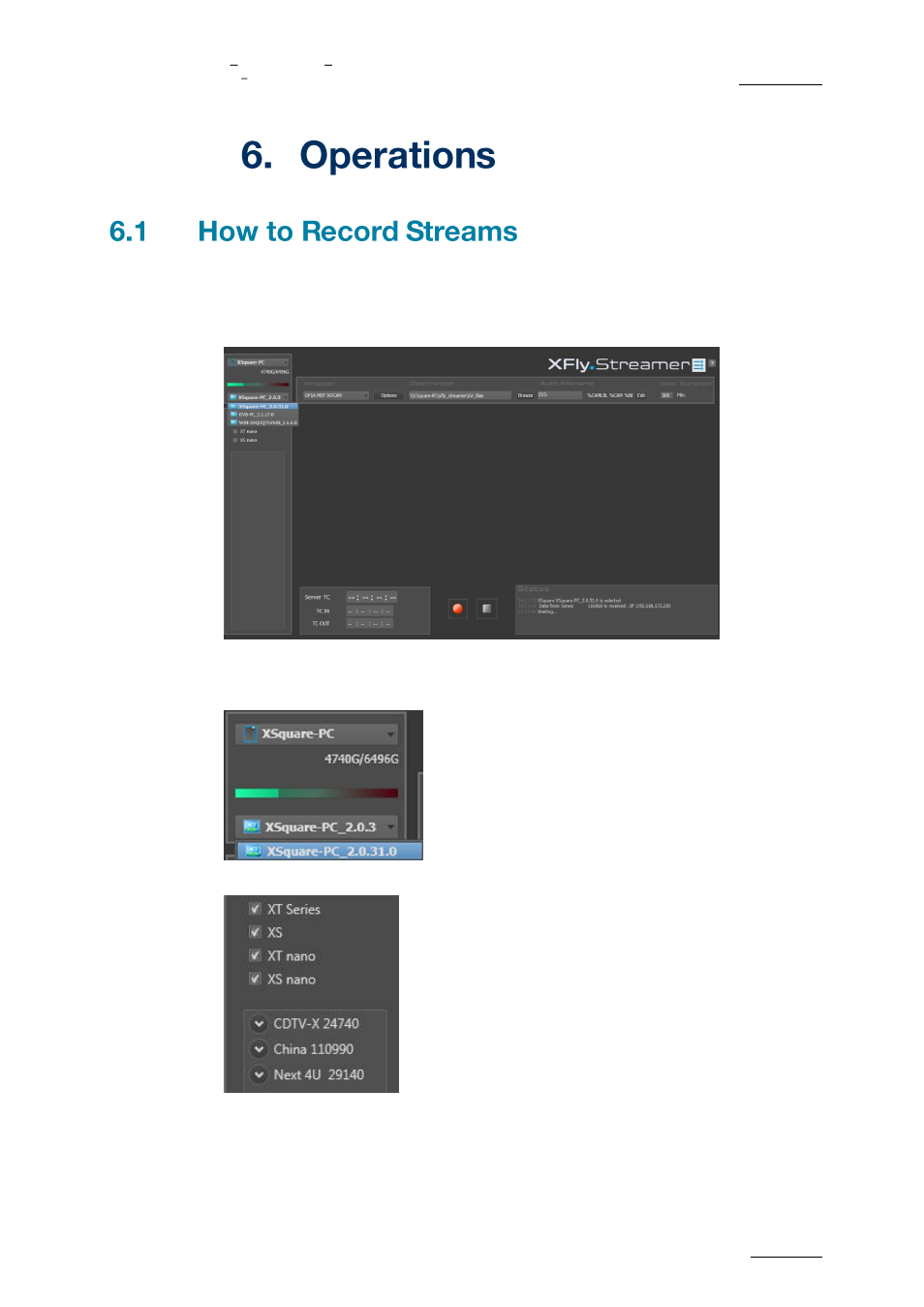 Perations, How to record streams | EVS XFLY Streamer Version 1.03 - September 2013 User Manual User Manual | Page 21 / 26